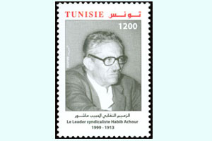 le Leader Syndicaliste et Nationaliste Habib Achour