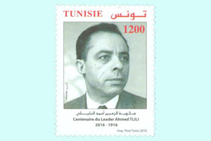 Centenary of Leader Ahmed Tlili 